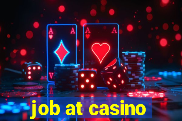 job at casino