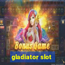 gladiator slot