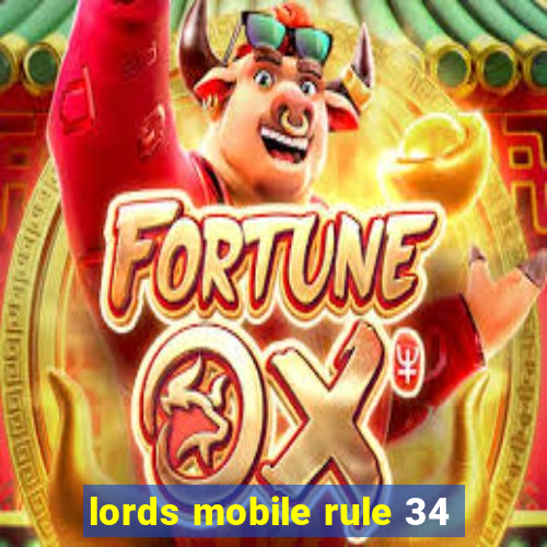 lords mobile rule 34