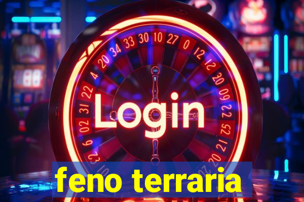 feno terraria