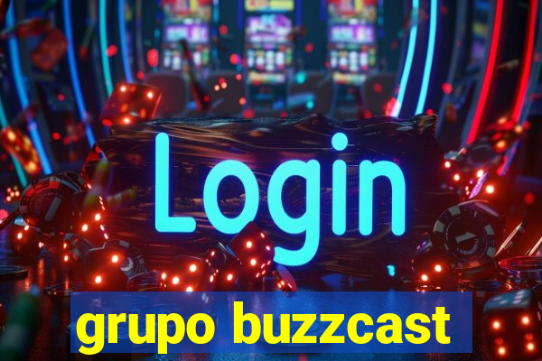 grupo buzzcast