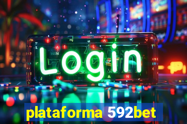 plataforma 592bet