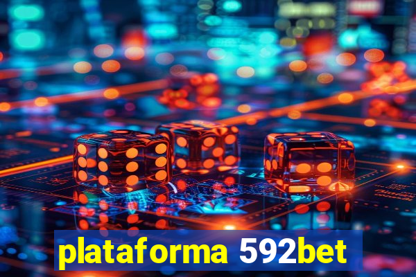 plataforma 592bet