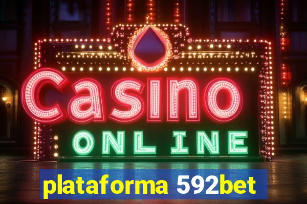 plataforma 592bet