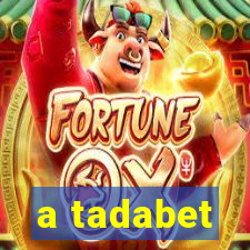 a tadabet