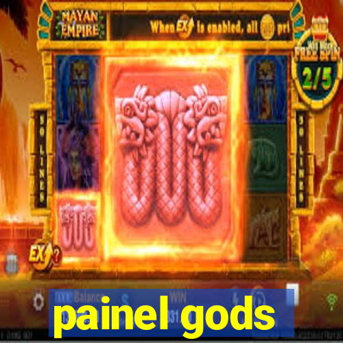 painel gods