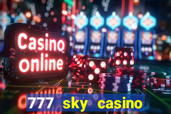 777 sky casino login app