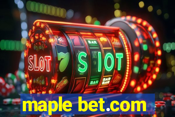 maple bet.com