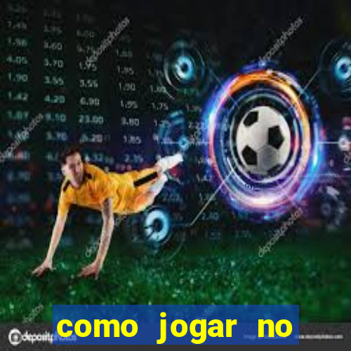 como jogar no betano futebol