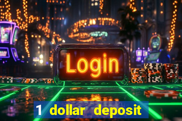 1 dollar deposit casino australia