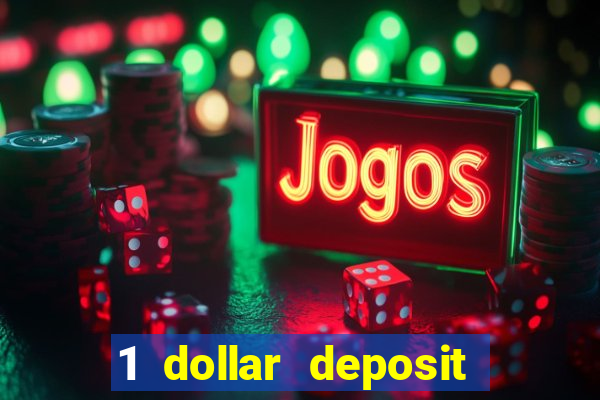 1 dollar deposit casino australia