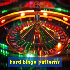 hard bingo patterns