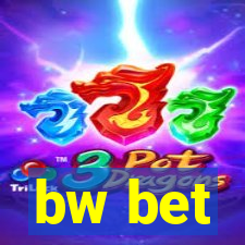 bw bet