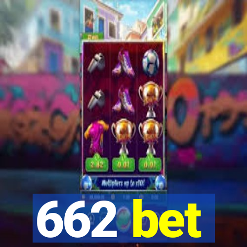 662 bet