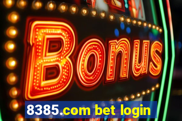 8385.com bet login