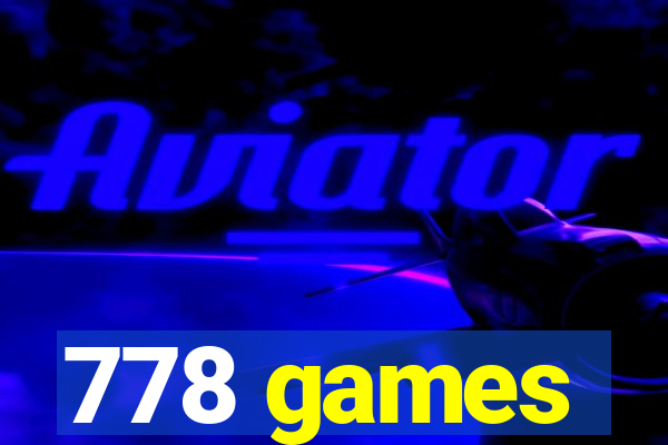 778 games