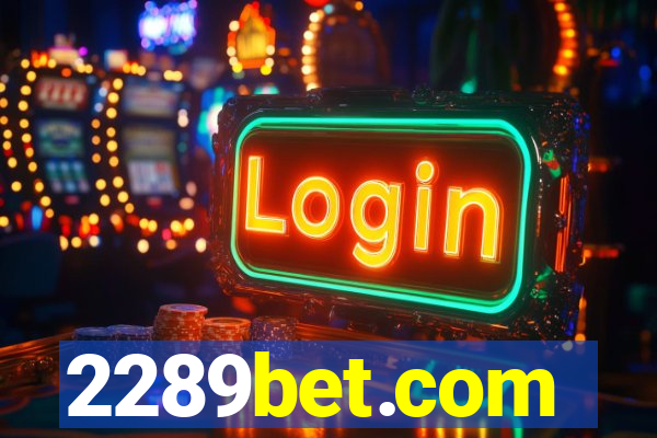 2289bet.com