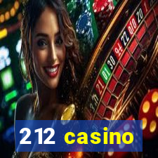 212 casino