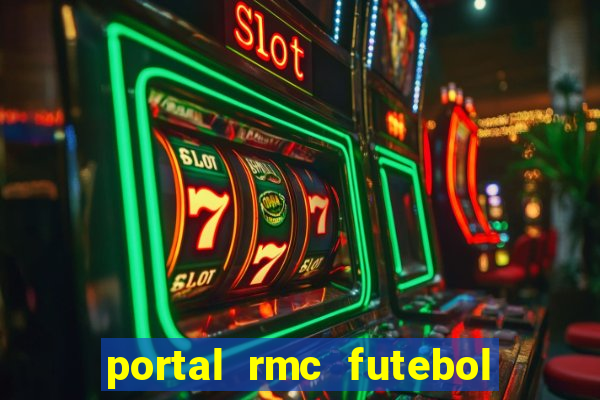 portal rmc futebol ao vivo