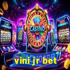 vini jr bet