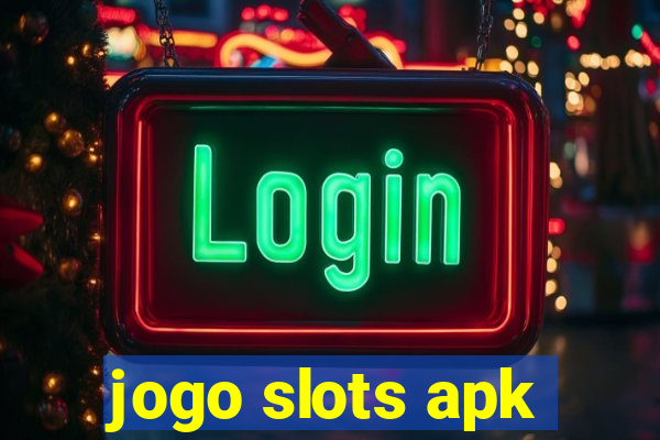 jogo slots apk