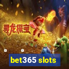 bet365 slots