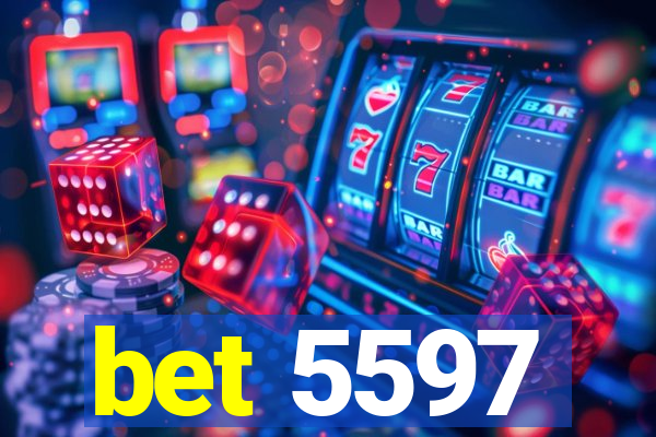 bet 5597