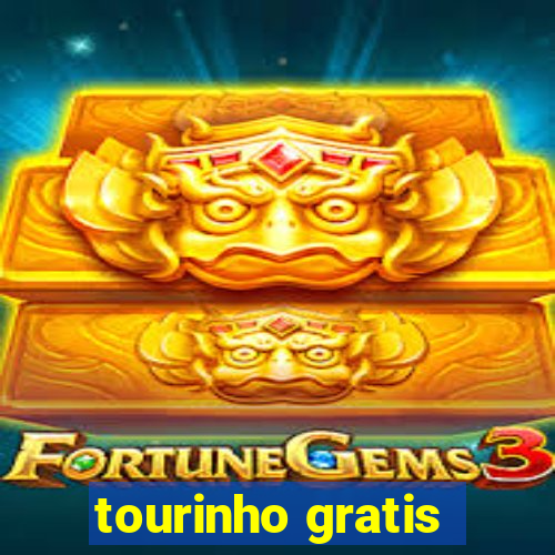 tourinho gratis