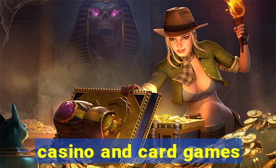 casino and card games