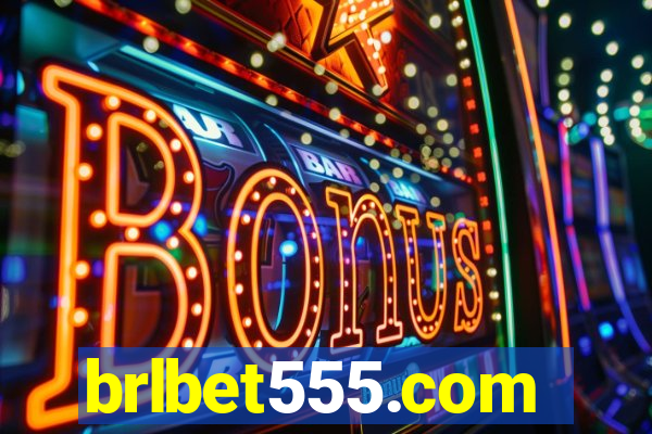 brlbet555.com