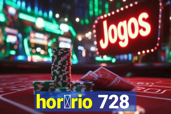 hor谩rio 728