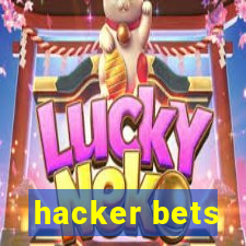 hacker bets