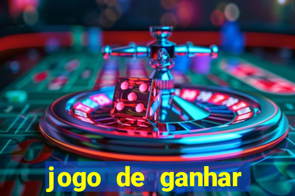 jogo de ganhar dinheiro de verdade