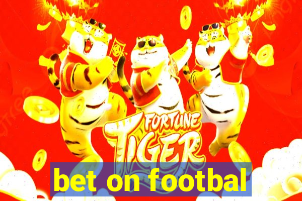 bet on footbal