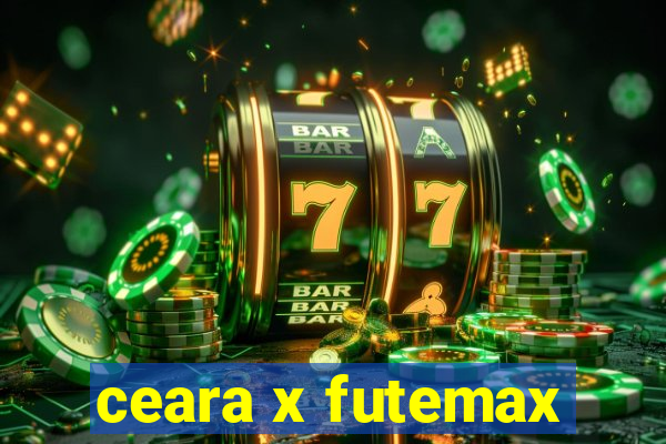 ceara x futemax