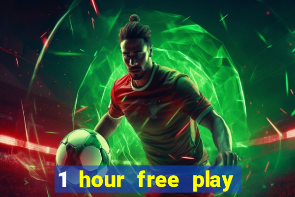 1 hour free play no deposit casino