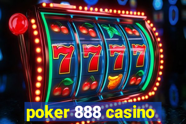 poker 888 casino