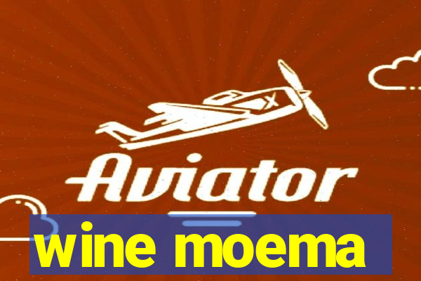 wine moema