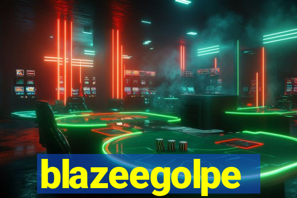 blazeegolpe