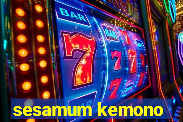 sesamum kemono