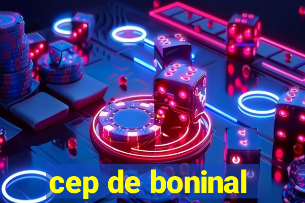 cep de boninal