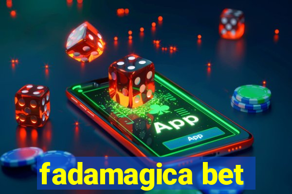 fadamagica bet