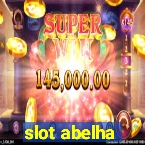 slot abelha