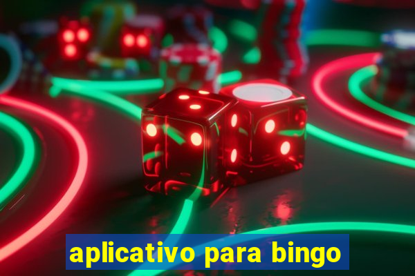 aplicativo para bingo