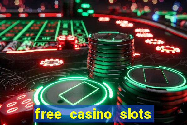 free casino slots machines no download