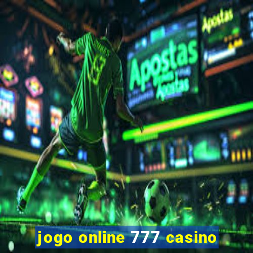 jogo online 777 casino