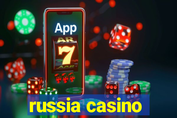 russia casino