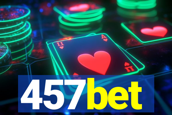 457bet