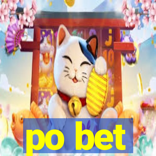 po bet