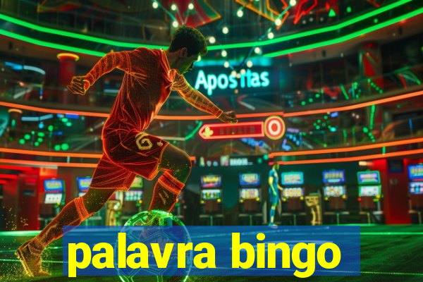 palavra bingo